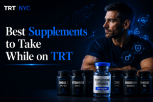 Best Supplements to Take While on TRT